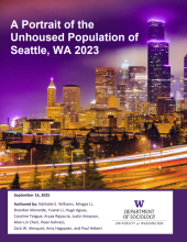 REPORT: A Portrait of the Unhoused in Seattle, Washington